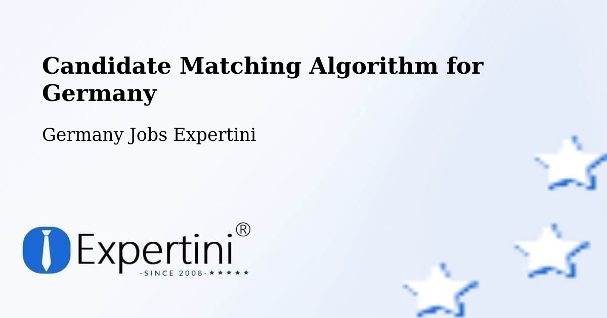Candidate Matching Algorithm Overview – Bühl - Germany Jobs Expertini