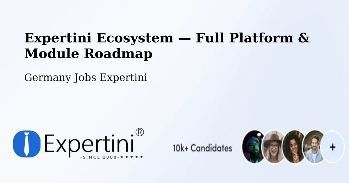 Expertini Ecosystem — Full Platform & Module Roadmap – Bühl