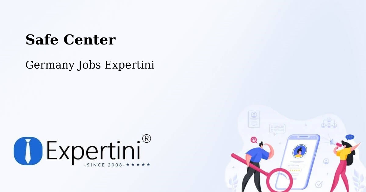 Safety Center – Bühl - Germany Jobs Expertini